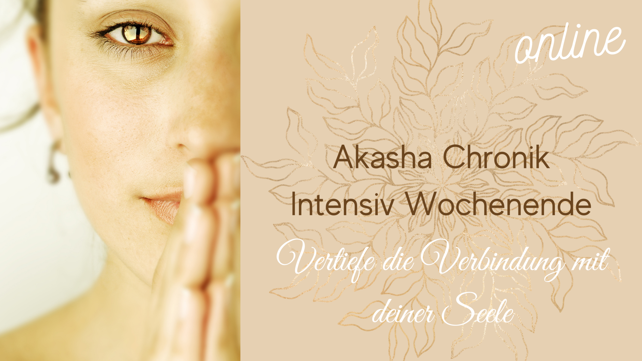 Akasha Chronik Intensiv Wochenende